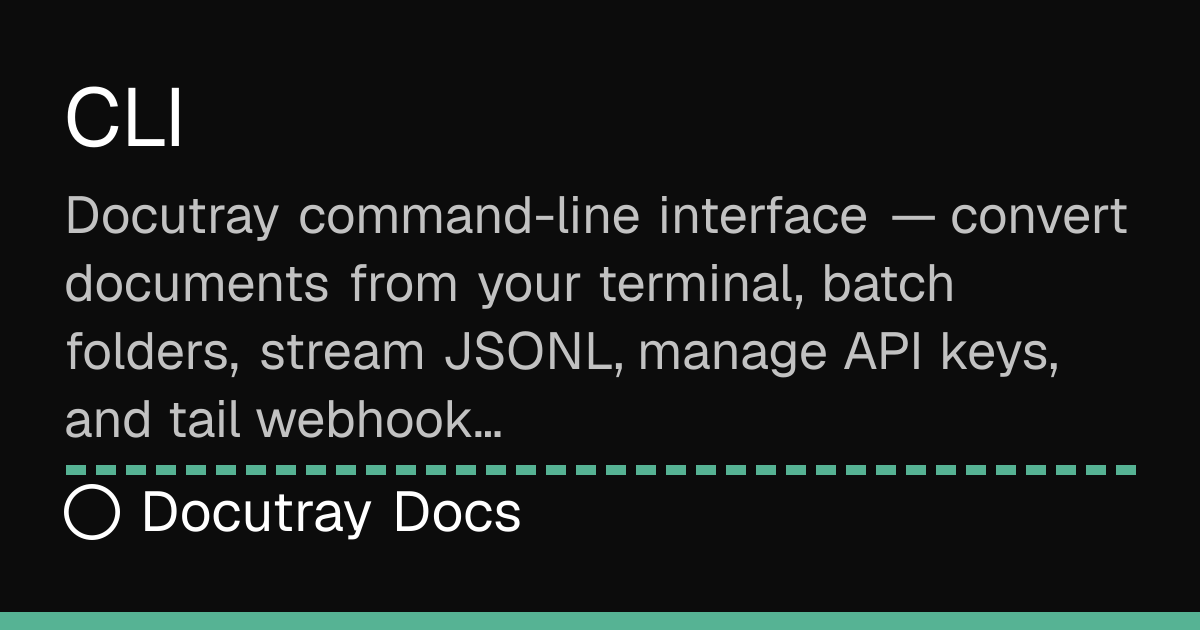 Docutray CLI — convert documents from your terminal