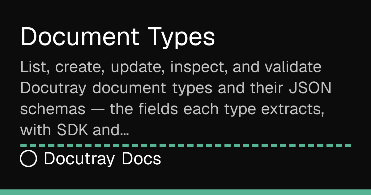 Document Types · Operations · Docutray Docs