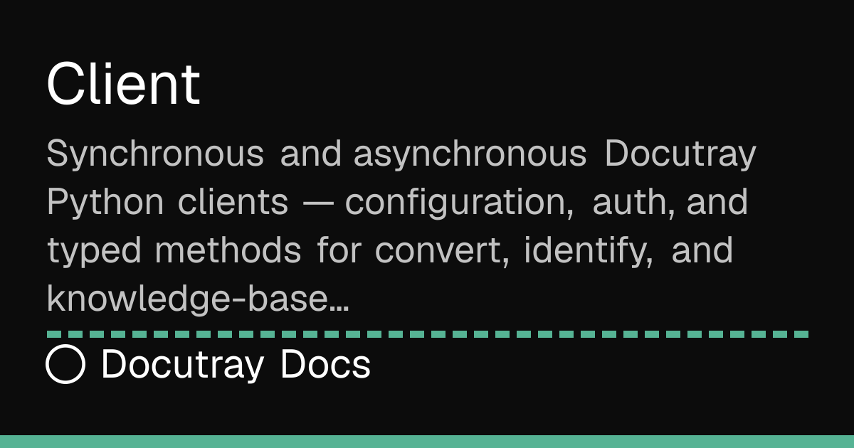 Client · Python SDK · Docutray Docs