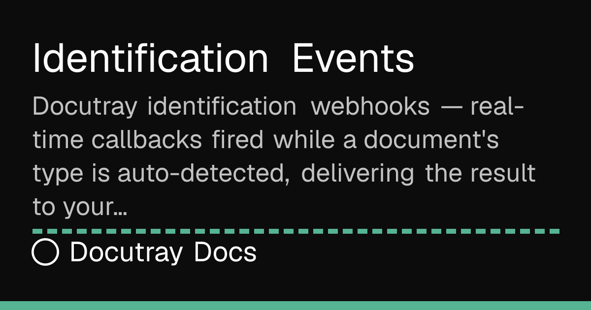 Identification Events · Webhooks · Docutray Docs