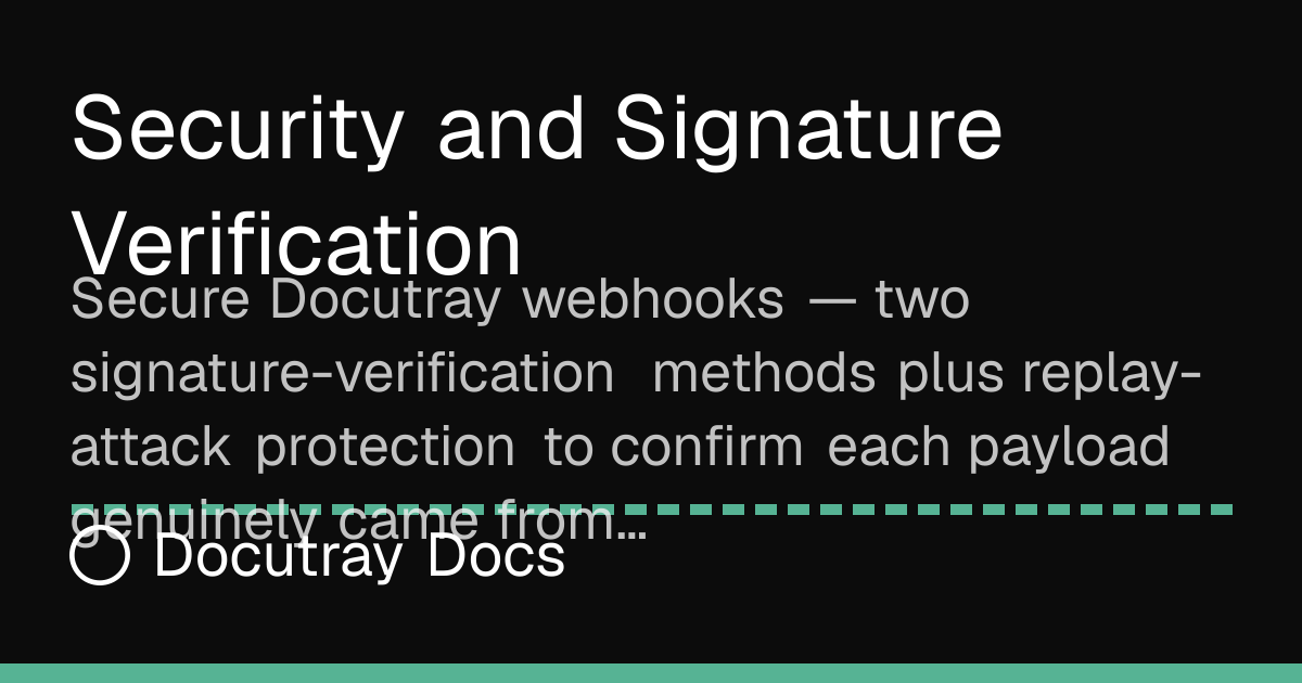 Security and Signature Verification · Webhooks
